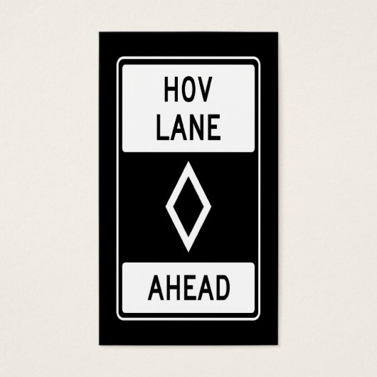 HOV LANE AHEAD : vertical carpool card (Front)