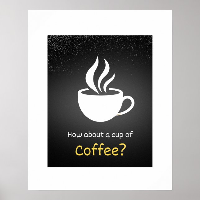 How about a cup of coffee? poster (Front)
