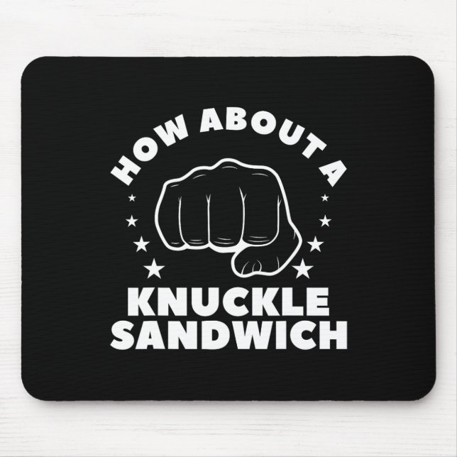 How About A Knuckle Sandwich Boxing Boxer 2  Mouse Pad (Front)