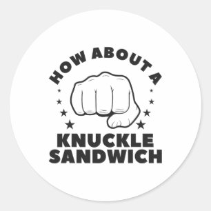 How About A Knuckle Sandwich Boxing Boxer Classic Round Sticker
