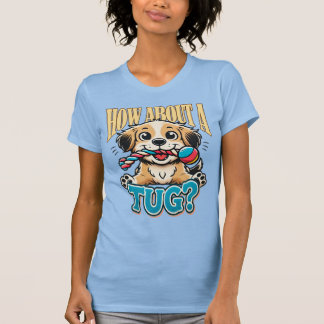 How About A Tug - Spaniel T-Shirt