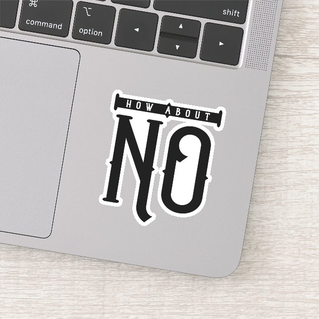 How About No Typography Sticker (Detail)