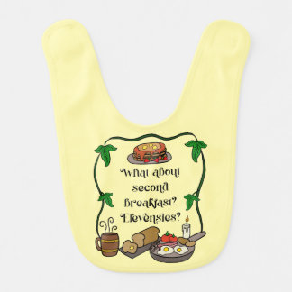 How About Second Breakfast? Elevensies? Baby Bib