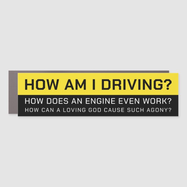 How Am I Driving? Car Magnet (Front)