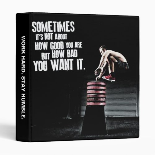 How Bad You Want It _ CrossFit Motivational Binder