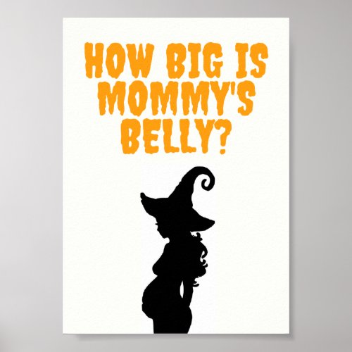 how big is mommys belly baby shower game poster