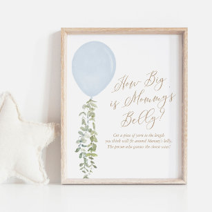 How Big Is Mommy's Belly Blue Balloon Baby Shower Poster