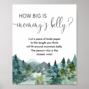 How big is mommy's belly game rustic mountains poster
