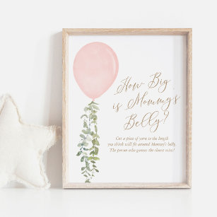 How Big Is Mommy's Belly Pink Balloon Baby Shower Poster