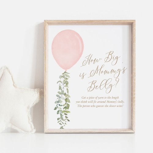 How Big Is Mommys Belly Pink Balloon Baby Shower Poster