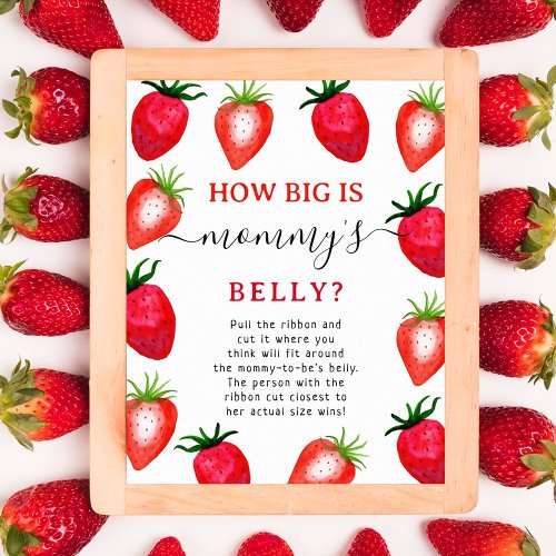 How Big Is Mommys Belly Strawberry Baby Shower Poster