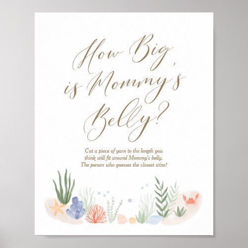 How Big is Mommys Belly Under the Sea Baby Shower Poster