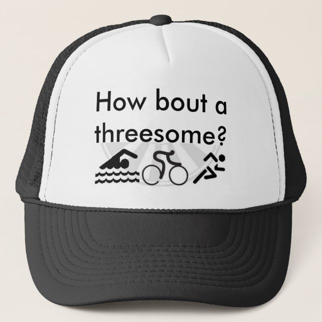How bout a threesome? trucker hat (Front)