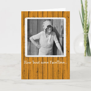 How 'Bout Some FaceTime Anniversary Card