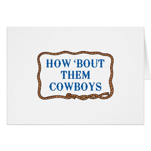 HOW BOUT THEM COWBOYS CARDS (Front Horizontal)