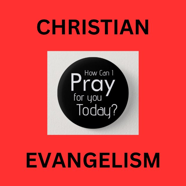 How Can I Pray For YOU? Christian Button (Creator Uploaded)