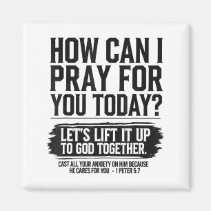 How Can I Pray For You Today Christian Bible Need Magnet