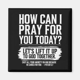 How Can I Pray For You Today Christian Bible Verse Magnet