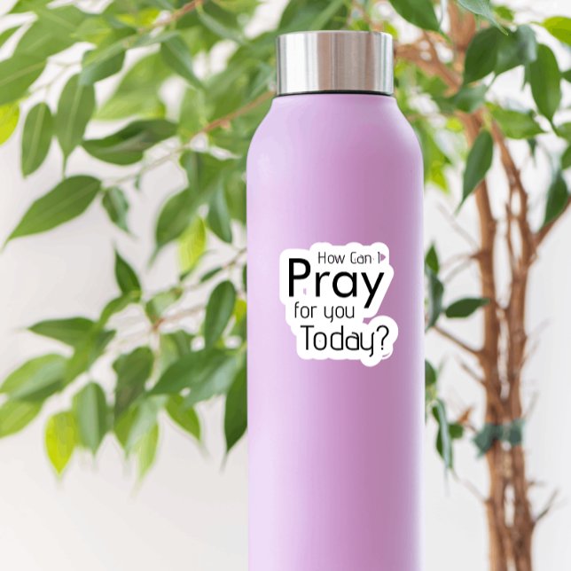 How Can I Pray For You Today Stickers (Creator Uploaded)