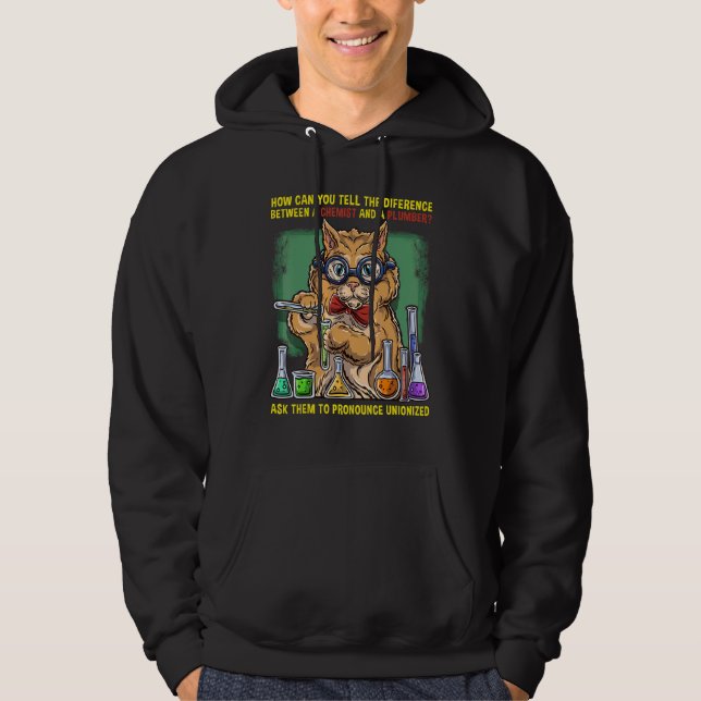 How Can You Tell Science Chemistrychemist Joke Ner Hoodie (Front)