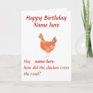 How did chicken cross road Birthday card