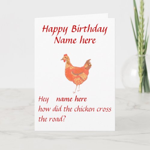 How did chicken cross road Birthday card