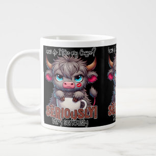 How Do I Take My Coffee? Seriously Very Seriously Giant Coffee Mug