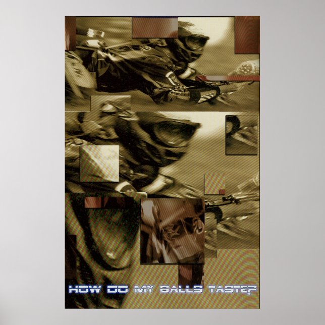 How do my balls taste poster (Front)