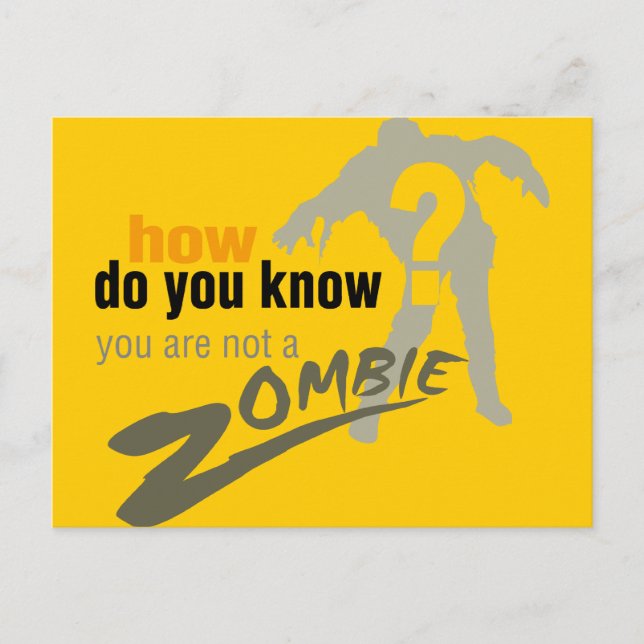 How do you know, you are not a zombie? postcard (Front)