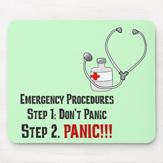 How Doctors Respond to Your Emergency Mouse Pad (Front)