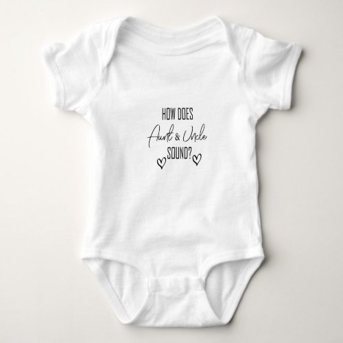 How Does Aunt and Uncle Soundgift for pregnancy Baby Bodysuit