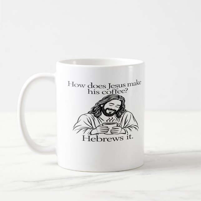 How Does Jesus Make His Coffee  Classic Mug (Left)