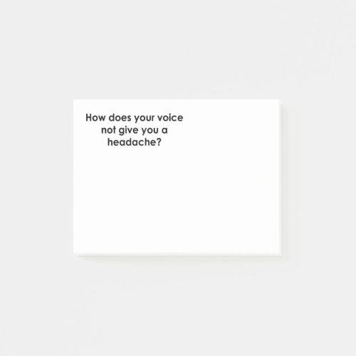 How Does Your Voice Not Give You a Headache Post_it Notes