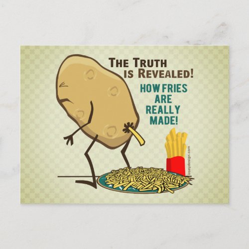 How Fries Are Really Made Funny Postcard
