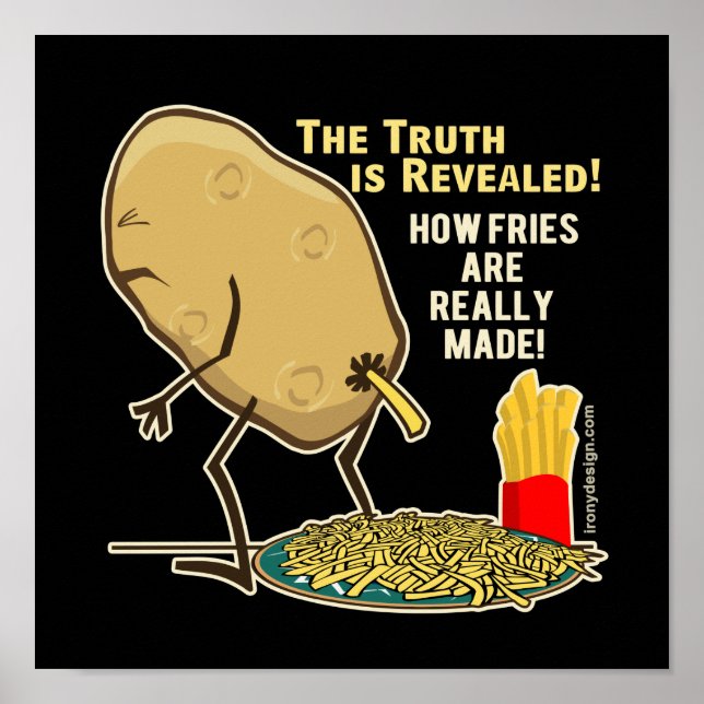 How Fries Are Really Made Humor Black Poster (Front)