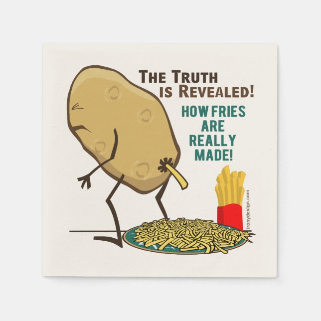 How Fries Are Really Made Napkins (Front)