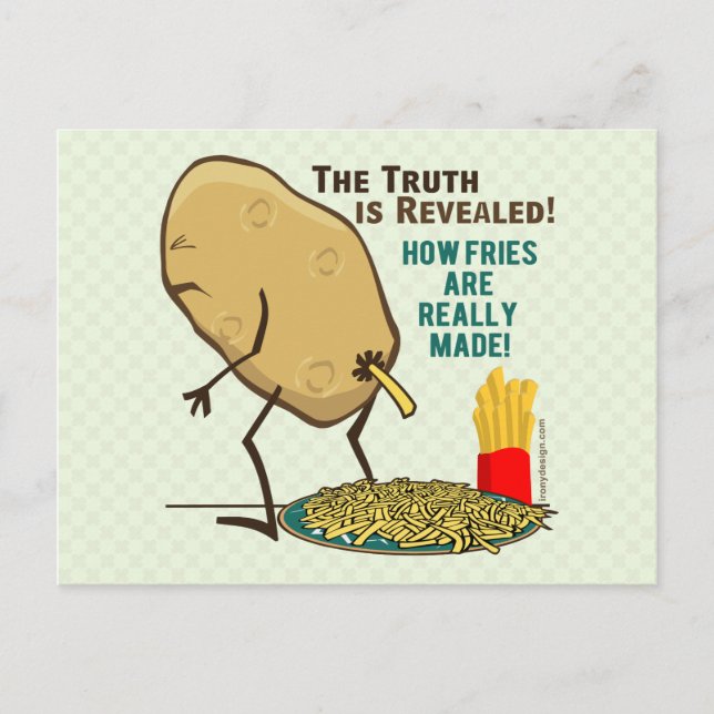 How Fries Are Really Made Postcard (Front)