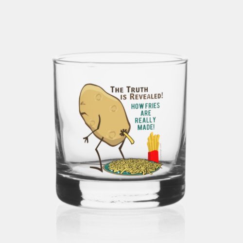 How Fries Are Really Made Potato Whiskey Glass