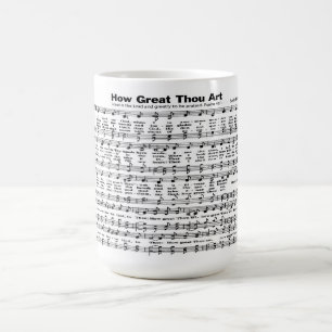 How Great Thou Art    Coffee Mug