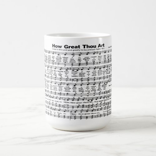 How Great Thou Art    Coffee Mug