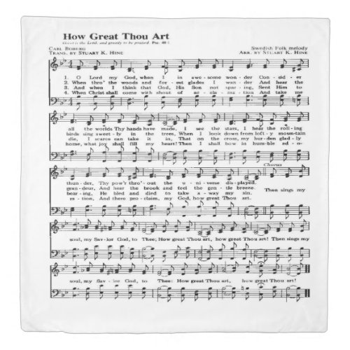 How Great Thou Art Duvet Cover