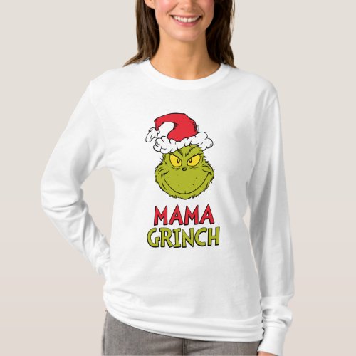 How Grinch Stole Christmas  Mama Grinch T_Shirt