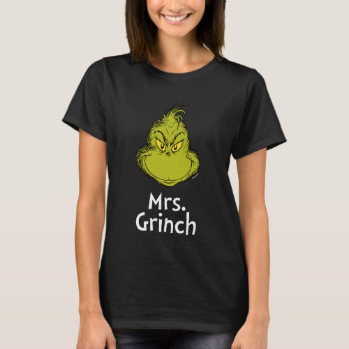 How Grinch Stole Christmas  Mrs Grinch T_Shirt