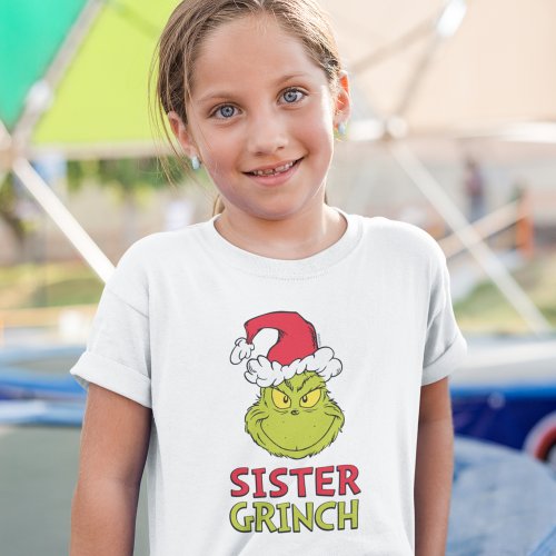 How Grinch Stole Christmas  Sister Grinch T_Shirt
