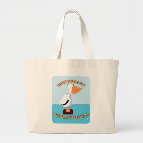 How Gulls It Pelican Cartoon Style Fun Large Tote Bag