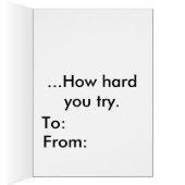 How Hard You Try Matters Most Card (Inside (Right))