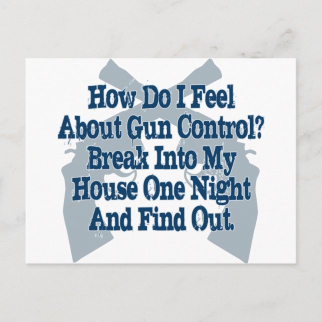 How I Feel About Gun Control Postcard (Front)