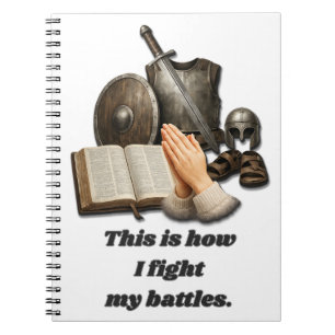 How I Fight My Battles Notebook