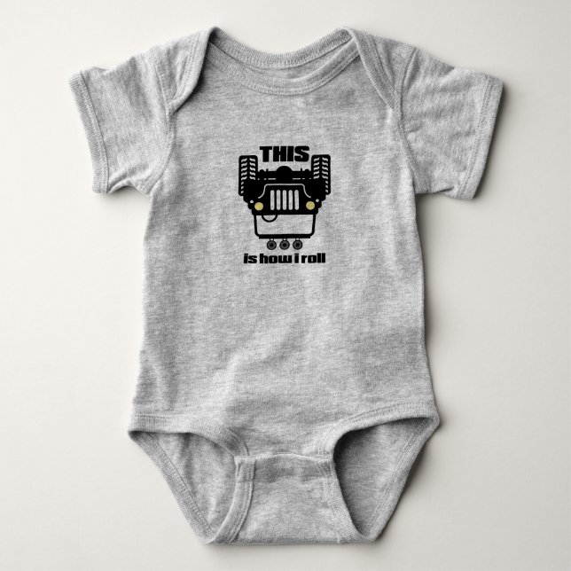 How I Roll | 4x4 Off-Road Rock Crawler Truck Baby Bodysuit (Front)