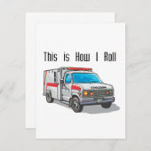 How I Roll Ambulance (Front/Back)